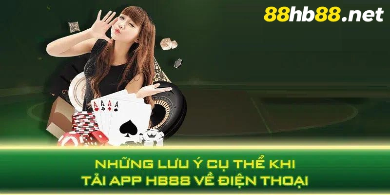 nhung-luu-y-khi-tai-app-hb88